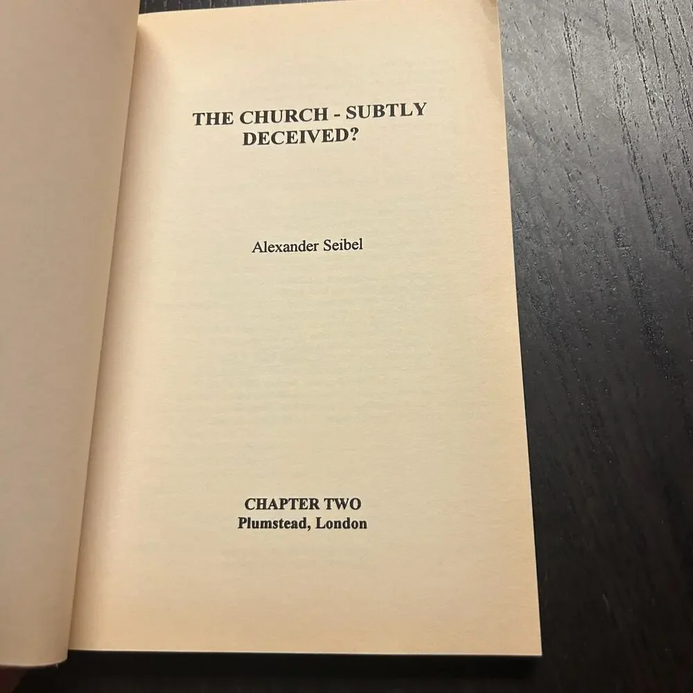 The Church - Subtly Deceived Chapter 2 Two By Alexander Seibel 1996